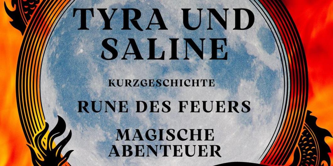 Buchcover, Tyra und Saline, Kurzgeschichte, Silber und Gold 1, Daniel Wernersson, Ein Mond der von einem Drachen umschlungen ist, mit gelbroten Flammen als Hintergrund und sieben Türmen